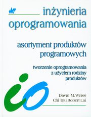 Asortyment produktw programowych, Weiss M. David, Lai Robert Tau Chi