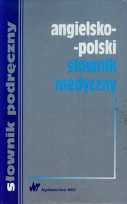 ksiazka tytu: Angielsko-polski sownik medyczny autor: 