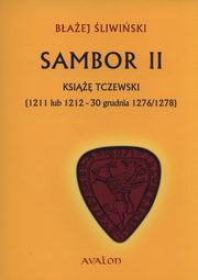 ksiazka tytu: Sambor II Ksi tczewsk autor: liwiski Baej