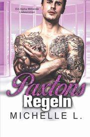 Paxtons Regeln, L. Michelle