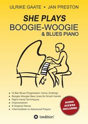 SHE Plays Boogie-Woogie  &  Blues Piano, Gaate Ulrike