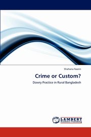 Crime or Custom?, Nasrin Shahana