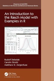 An Introduction to the Rasch Model with Examples in R, Debelak Rudolf
