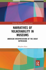 Narratives of Vulnerability in Museums, Katz Meighen