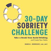 30-Day Sobriety Challenge, Rodriguez Bianca L.