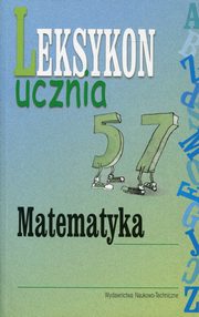 Leksykon ucznia Matematyka, 