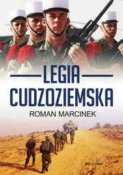 ksiazka tytu: Legia cudzoziemska autor: Marcinek Roman