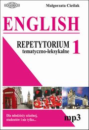 ksiazka tytu: English Repetytorium tematyczno-leksykalne autor: Cielak Magorzata