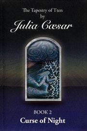 Curse of Night, Caesar Julia