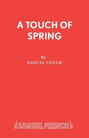 A Touch of Spring, Taylor Samuel