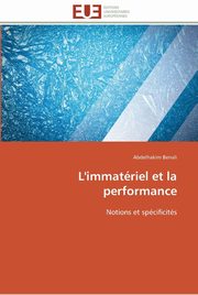 L'immatriel et la performance, BENALI-A