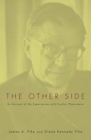 The Other Side, Pike James A.