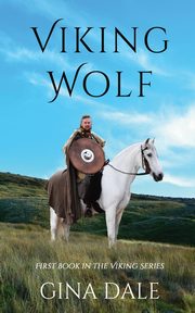 Viking Wolf, Dale Gina