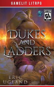 Dukes and Ladders, Ugland Eric