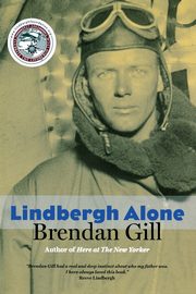 Lindbergh Alone, Gill Brendan