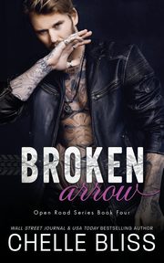 Broken Arrow, Bliss Chelle