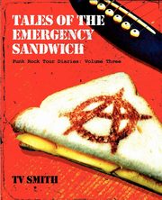 Tales of the Emergency Sandwich - Punk Rock Tour Diaries, Smith Tv