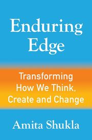 Enduring Edge, Shukla Amita