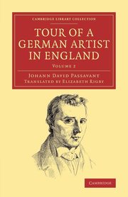 Tour of a German Artist in England, Passavant Johann David