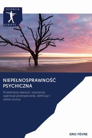 ksiazka tytu: Niepenosprawno psychiczna autor: F?vre Eric