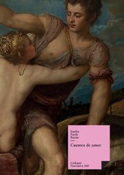 Cuentos de amor, Pardo Bazn Emilia