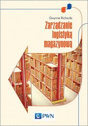 Zarzdzanie logistyk magazynow, Richards Gwynne