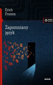 Zapomniany jzyk, Fromm Erich