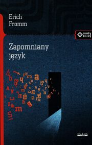 ksiazka tytu: Zapomniany jzyk autor: Fromm Erich