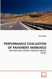 PERFORMANCE EVALUATION OF PAVEMENT MARKINGS, Mohi Amal