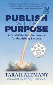 Publish with Purpose, Alemany Tara R