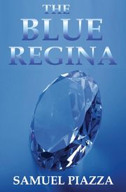The Blue Regina, Piazza Samuel