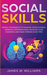 Social Skills, W. Williams James