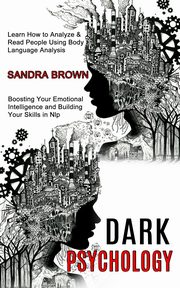 Dark Psychology, Brown Sandra