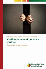 Viol?ncia sexual contra a mulher, Souto Rafaella Queiroga