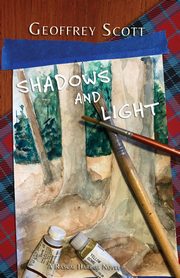 Shadows and Light, Scott Geoffrey