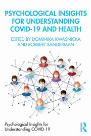 Psychological Insights for Understanding Covid-19 and Health, 