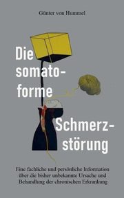 Die somatoforme Schmerzstrung, von Hummel Gnter