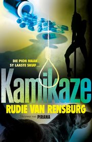 Kamikaze, Rensburg Rudie van