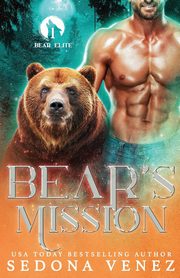 Bear's Mission, Venez Sedona