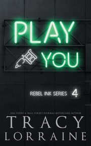 Play You, Lorraine Tracy
