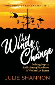 The Winds of Change, Shannon Dr. Julie