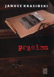 ksiazka tytu: Przeom autor: Krasiski Janusz