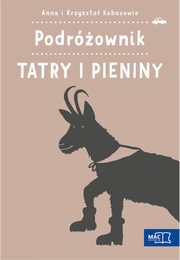 ksiazka tytu: Podrownik Tatry i Pieniny autor: Kobus Anna, Kobus Krzysztof