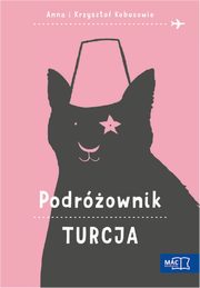 ksiazka tytu: Podrownik Turcja autor: Kobus Anna, Kobus Krzysztof