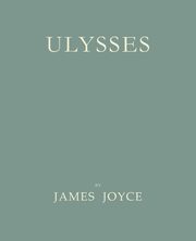 Ulysses [Facsimile of 1922 First Edition], Joyce James
