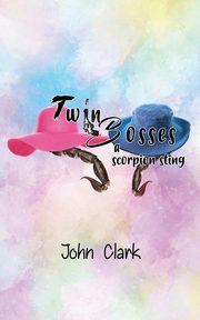 Twin Bosses, Clark John