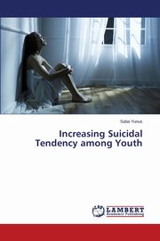 Increasing Suicidal Tendency among Youth, Yunus Saba