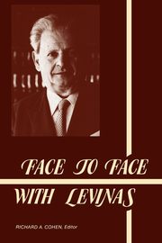 Face to Face with Levinas, 