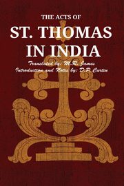 The Acts of St. Thomas in India, 