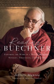 Reading Buechner, Munroe Jeffrey